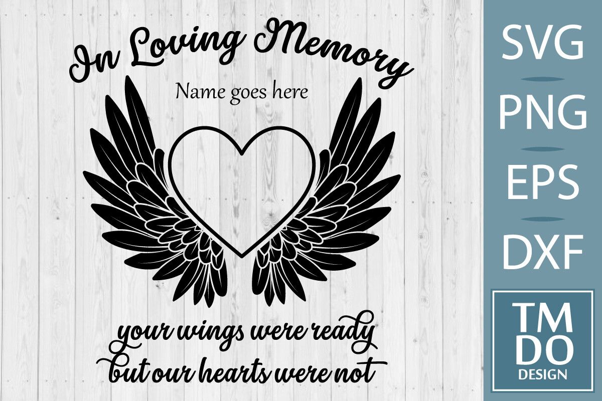 In Loving Memory Svg, Memorial Svg, Rip